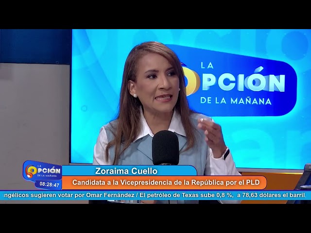 ⁣Zoraima Cuello Candidata a la Vice-presidencia de la República por el PLD | La Opción Radio