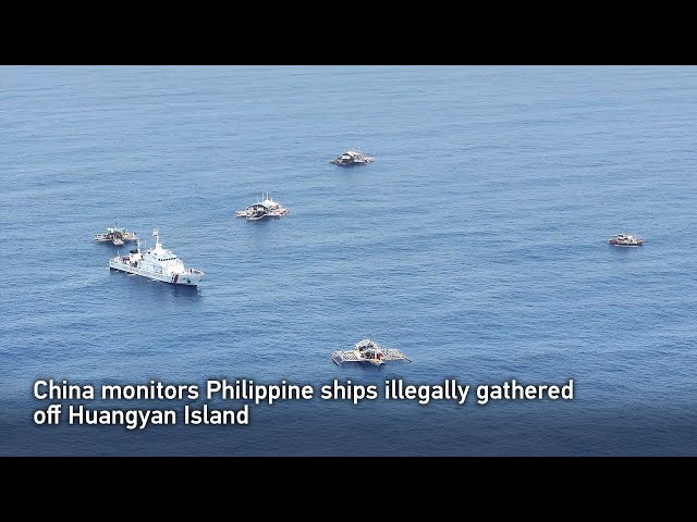 ⁣China monitors Philippine ships illegally gathered off Huangyan Island