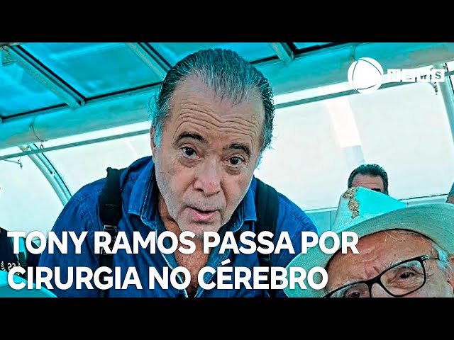 Ator Tony Ramos é internado e passa por cirurgia no cérebro