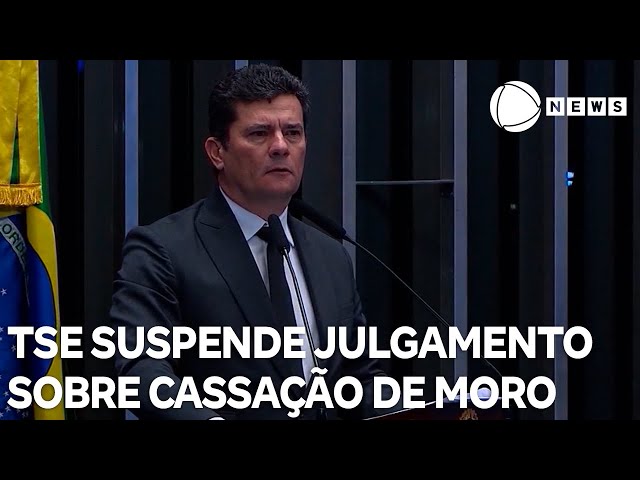 ⁣TSE suspende julgamento sobre cassação de Moro e adia análise para 21 de maio