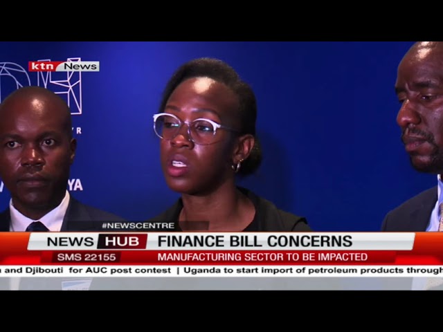 Experts warn on the Finance bill 2024 saying it will hinder investments in the manufacturing sector