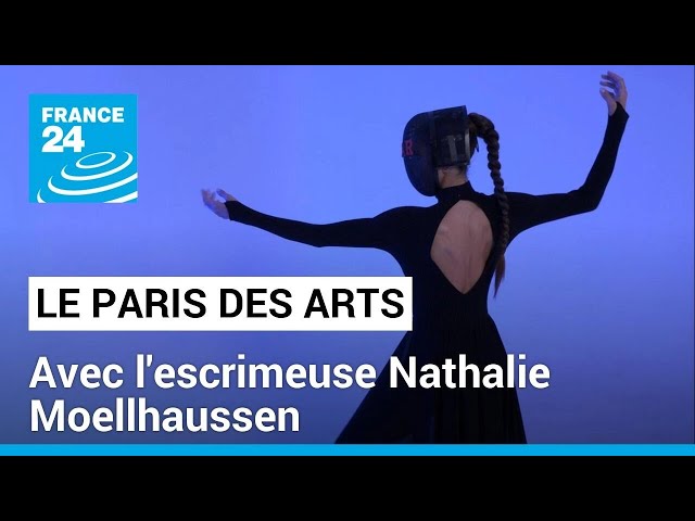 ⁣JO 2024 : Le Paris des Arts à l'heure du sport, avec l'escrimeuse Nathalie Moellhaussen