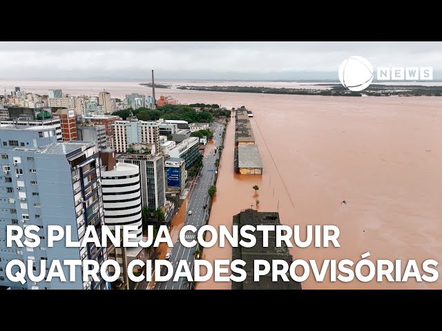 ⁣Rio Grande do Sul planeja construir quatro cidades provisórias