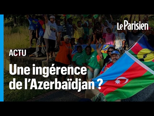 ⁣Pourquoi la France accuse l'Azerbaïdjan d'attiser la colère en Nouvelle-Calédonie
