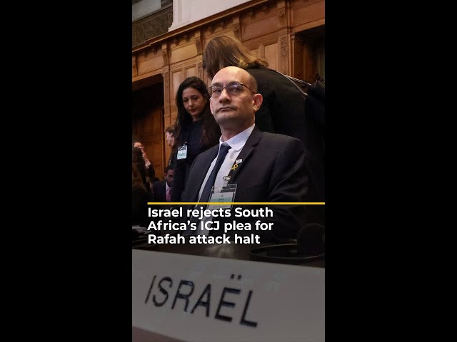 ⁣Israel rejects South Africa’s ICJ plea for Rafah attack halt | AJ #shorts