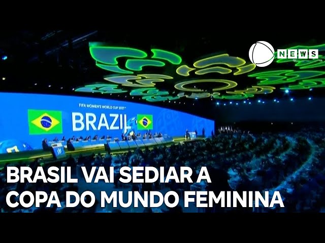 ⁣Brasil é escolhido como sede da Copa do Mundo feminina
