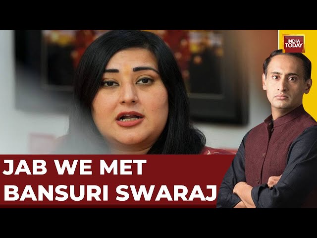 ⁣Bansuri Swaraj In Her 1st Poll Battle | Jab We Met Bansuri Swaraj | India Today News