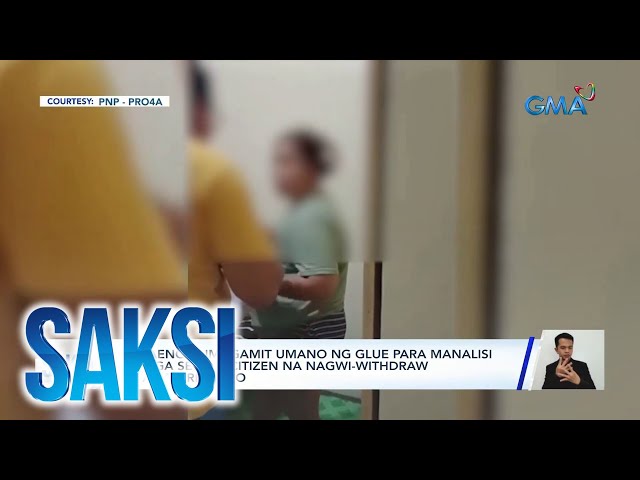 ⁣Babaeng gumagamit umano ng glue para manalisi sa mga senior citizen na nagwi-withdraw sa... | Saksi