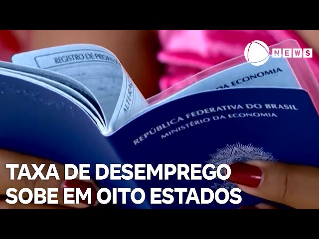 ⁣Taxa de desemprego sobe em oito estados brasileiros