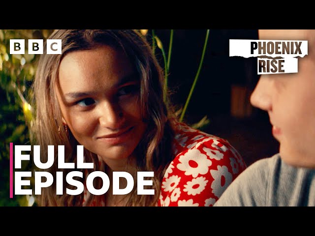 Phoenix Rise Episode 4: Catch Feels | FULL EPISODE - BBC