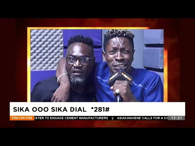 ⁣Sika ooo Sika - Fire for Fire on Adom TV (17-05-24)