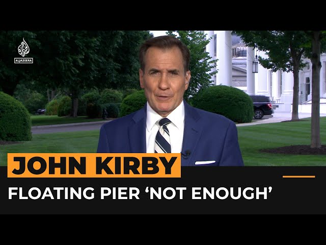 ⁣John Kirby: Floating pier in Gaza now operational but “it’s not enough” | Al Jazeera Newsfeed