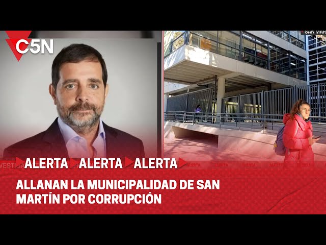 ⁣ALLANAN LA MUNICIPALIDAD DE SAN MARTÍN POR CORRUPCIÓN