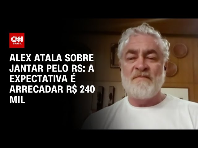 Alex Atala sobre jantar pelo RS: A expectativa é arrecadar R$ 240 mil | BRASIL MEIO-DIA