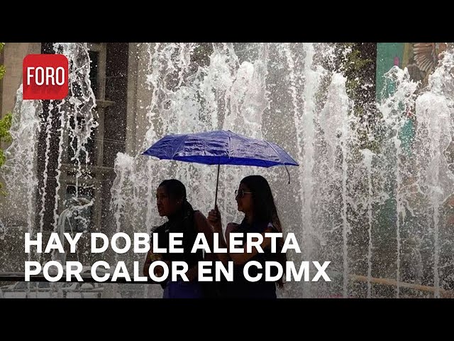 ⁣Hay doble alerta por calor en CDMX hoy viernes 17 de mayo 2024 - Paralelo 23