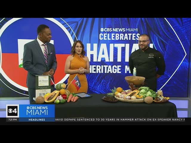 Haitian Heritage Month: CBS News Miami celebrates flavors of Haiti