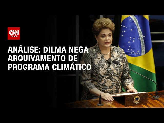 ⁣Análise: Dilma nega arquivamento de programa climático | WW