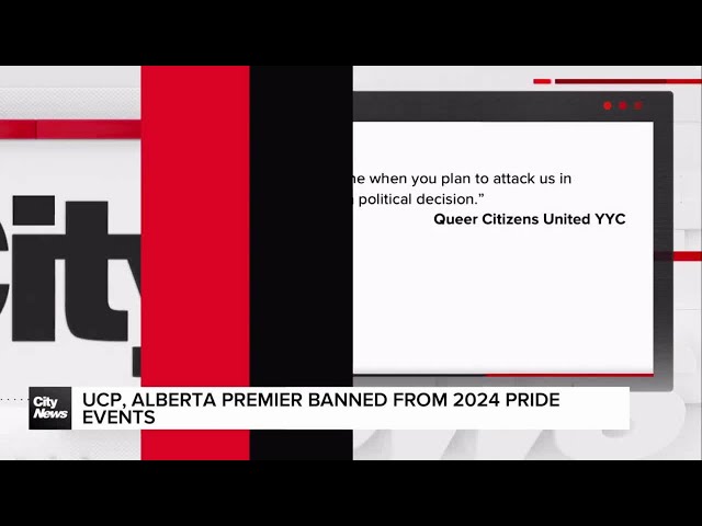 ⁣UCP, Alberta Premier banned from 2024 Pride events