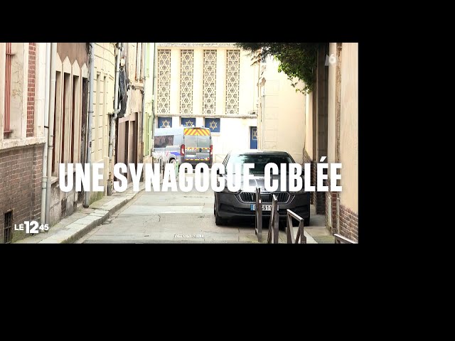 ⁣VU du 18/05/2024 : Synagogue ciblée