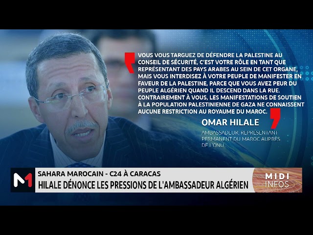 ⁣C24 à Caracas : Hilale dénonce le "terrorisme diplomatique algérien"