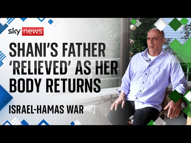 ⁣Israel: Father of murdered hostage Shani Louk 'relieved' to be able to bury her