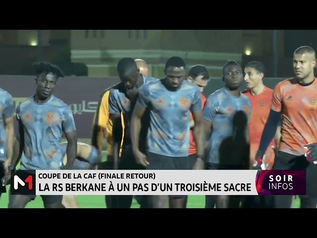 ⁣Coupe de la CAF (finale retour) : La RS Berkane à un pas d’un troisième sacre