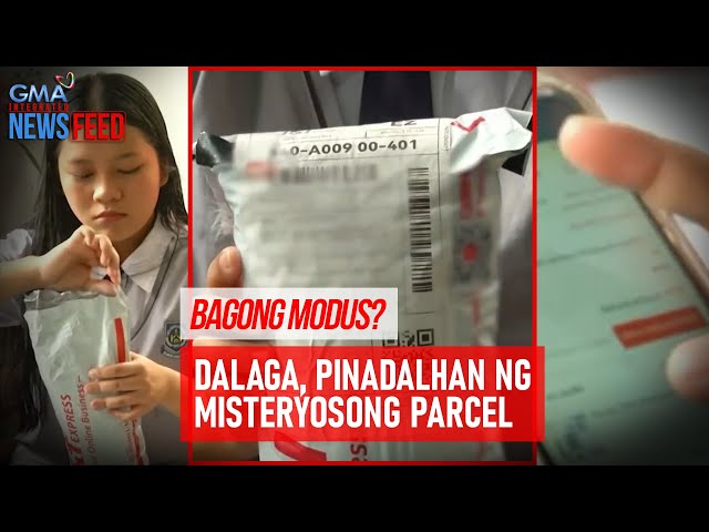 ⁣Bagong modus? Dalaga, pinadalhan ng misteryosong parcel | GMA Integrated Newsfeed