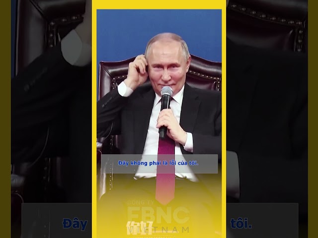 ⁣Tổng thống Nga xin lỗi vì làm phiền người dân Cáp Nhĩ Tân, Trung Quốc