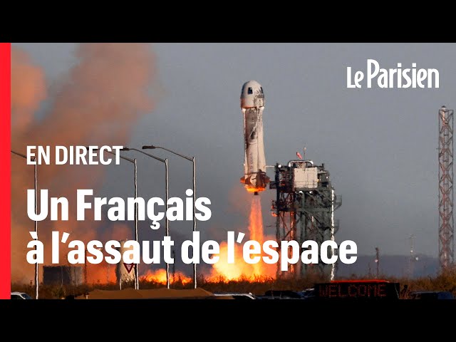 ⁣ EN DIRECT - Blue Origin décolle vers l'espace avec un Français à bord