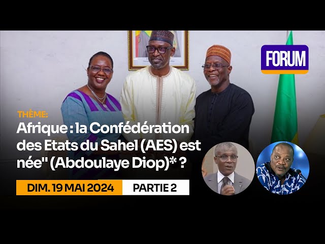 ⁣Afrique : la Confédération des Etats du Sahel (AES) est née (Abdoulaye Diop) P2