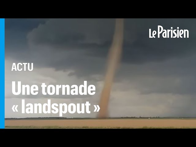 ⁣C'est quoi une tornade de type « landspout », qui a surpris les habitants d’Eure-et-Loir ?