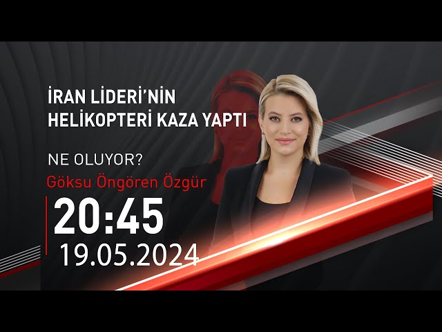   #CANLI | Göksu Öngören Özgür ile Ne Oluyor? | 19 Mayıs 2024 | HABER  #CNNTÜRK