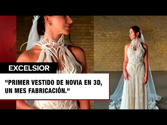 Confeccionan el primer vestido de novia en 3D; tardó un mes en fabricarse