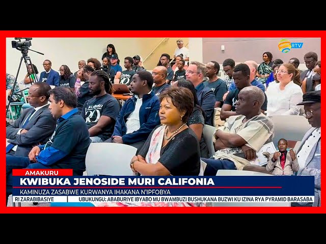 ⁣USA: Kaminuza ya Leta ya California yibutse ku nshuro ya 30 Jenoside yakorewe Abatutsi