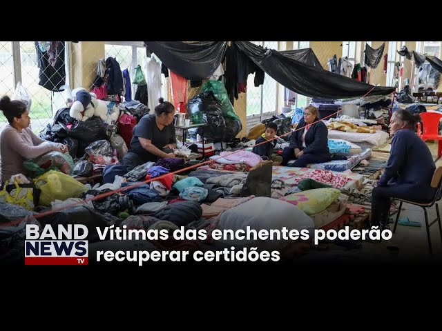 ⁣Vítimas no Rio grande do Sul têm gratuidade para recuperar documentos | BandNews TV