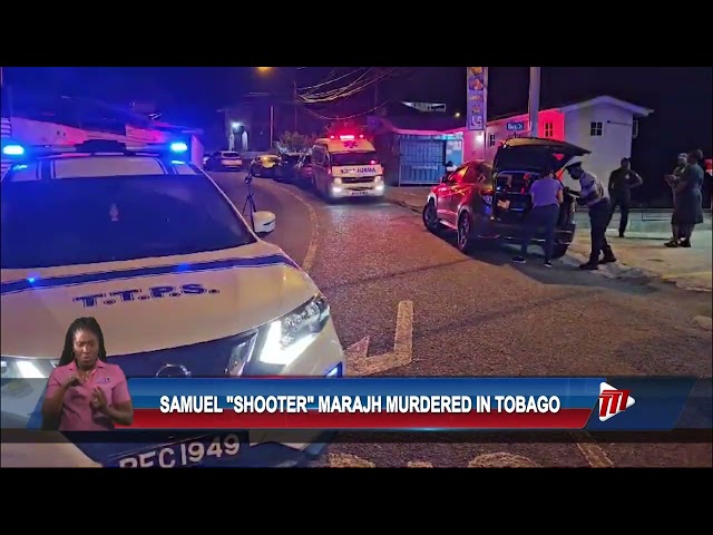 ⁣Samuel "Shooter" Marajh Murdered In Tobago