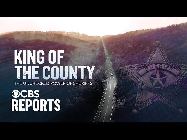 ⁣King of the County: The Power of Sheriffs | CBS Reports
