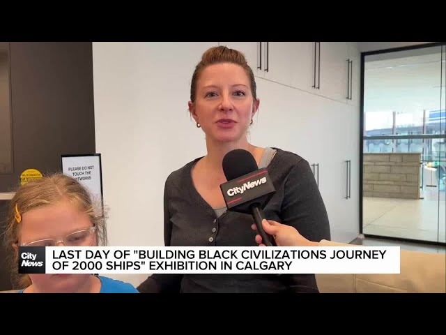 ⁣‘Building Black civilizations journey of 2000 ships’ exhibit at Glenbow Museum