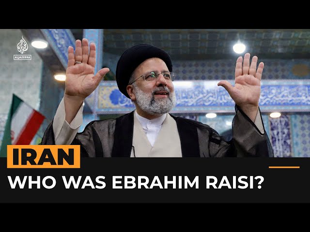 ⁣Who was Iran's President Ebrahim Raisi? | Al Jazeera Newsfeed