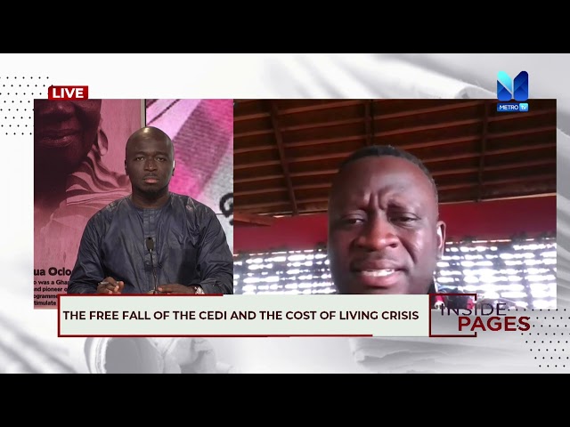 ⁣THE FREE FALL OF THE CEDI AND THE COST OF LIVING CRISIS | #InsidePages