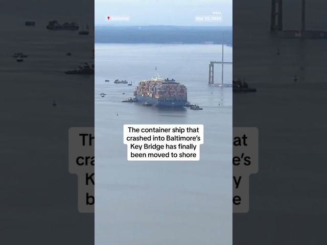 ⁣Container ship removed 8 weeks after Baltimore bridge crash