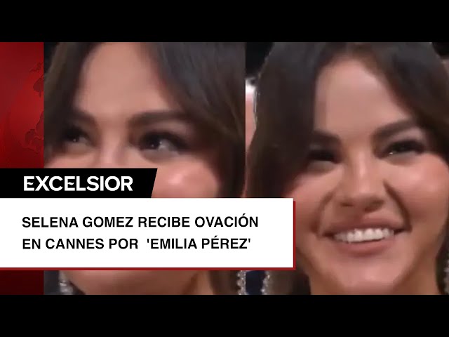 Selena Gomez recibe ovación de nueve minutos en Cannes por su actuación en 'Emilia Pérez'