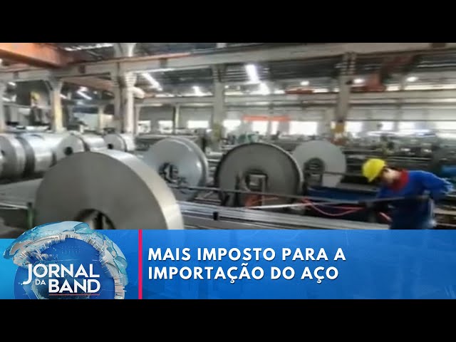 Maior tributação sobre aço importado faz siderurgia nacional anunciar R$ 100 bi | Jornal da Band