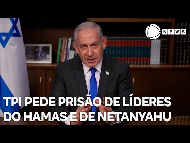 Procuradoria do Tribunal Penal Internacional pede prisão de Benjamin Netanyahu e líderes do Hamas