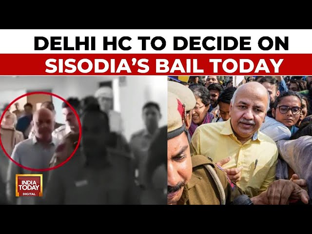 ⁣Delhi Liquorgate Case: Delhi High Court To Decide On Manish Sisodia's Bail Today | India Today