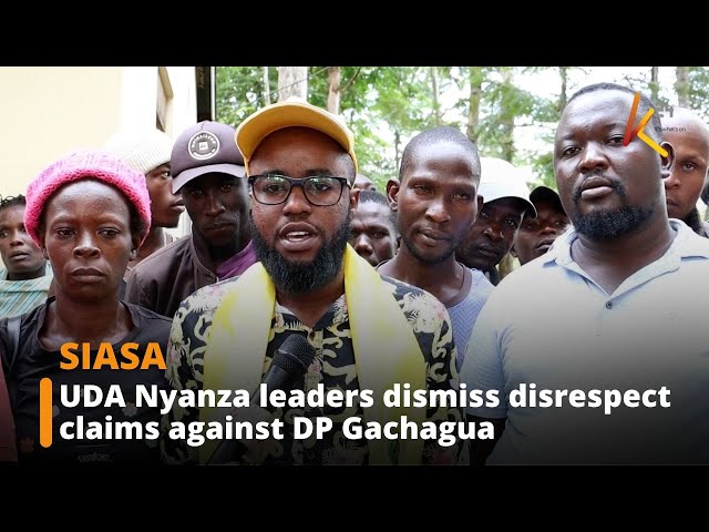 ⁣UDA Nyanza leaders dismiss disrespect claims against DP Gachagua