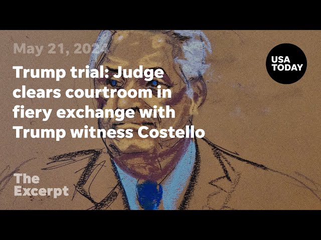 Trump trial: Judge clears courtroom in fiery exchange with Trump witness Costello | The Excerpt