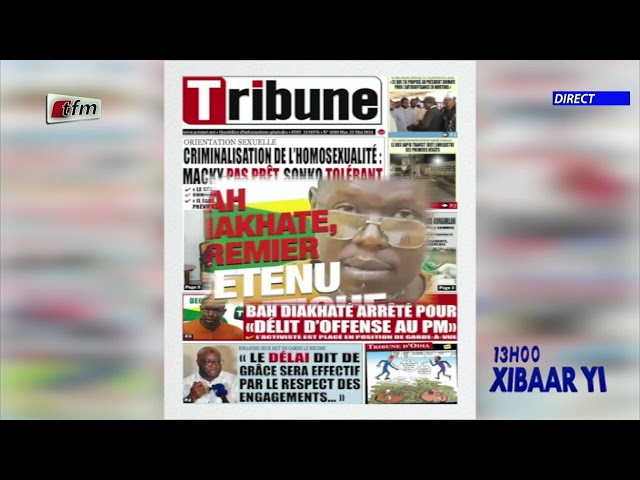 ⁣Revue de Presse du 21  Mai 2024 présenté par Mamadou Mouhamed Ndiaye