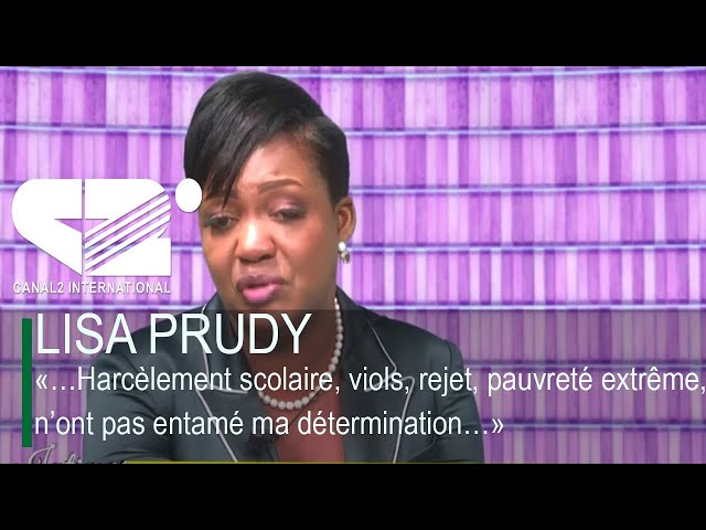 ⁣LISA PRUDY: «...Harcèlement scolaire, viols, pauvreté extrême, n’ont pas entamé ma détermination...»