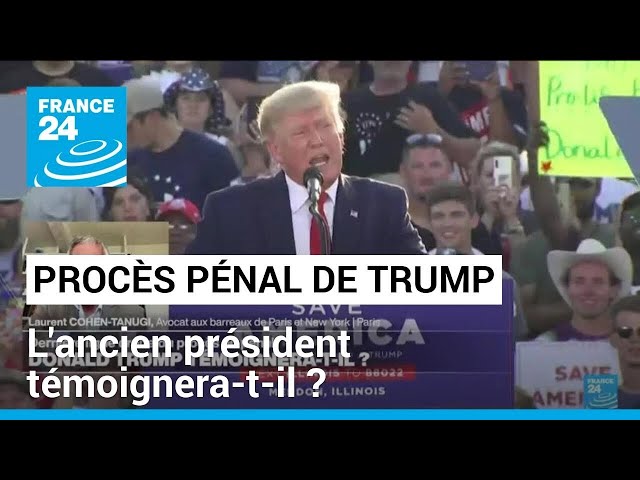 ⁣Procès au pénal de Donald Trump : témoignera-t-il ? • FRANCE 24